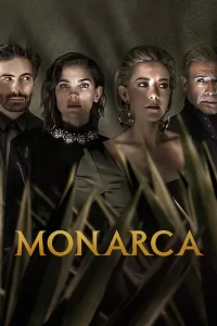 Monarca - Saison 2